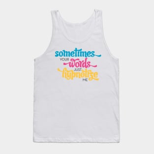 Hypnotize Lyrics Tank Top